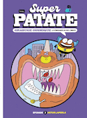 Super Patate : Grabuge cosmique, ép. 02